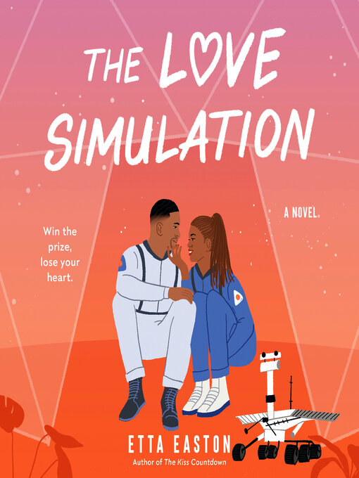 Title details for The Love Simulation by Etta Easton - Wait list